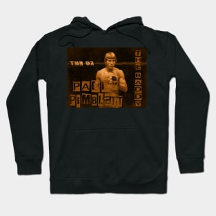 The Baddy // UFC // Wrestling Hoodie